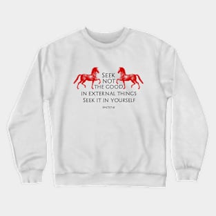 Stoic Quote by Epictetus Crewneck Sweatshirt